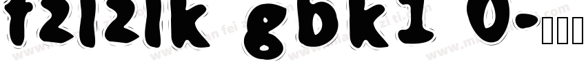 fzlzlk gbk1 0字体转换